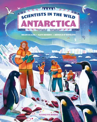 Naukowcy na wolności: Antarktyda - Scientists in the Wild: Antarctica