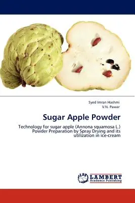 Cukrowy proszek jabłkowy - Sugar Apple Powder