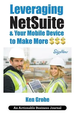 Wykorzystanie NetSuite i urządzenia mobilnego, aby zarobić więcej $$$: Zamykanie ostatniej mili w konsumpcji biznesowej z centralizacją klienta - Leveraging NetSuite & Your Mobile Device to Make More $$$: Closing the Last Mile on Business Consumption with Customer Centricity