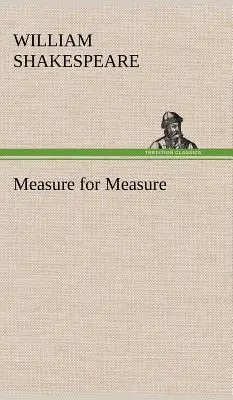 Miarka za miarkę - Measure for Measure