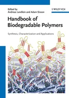 Podręcznik biodegradowalnych polimerów: Izolacja, synteza, charakterystyka i zastosowania - Handbook of Biodegradable Polymers: Isolation, Synthesis, Characterization and Applications