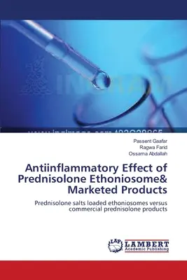 Przeciwzapalne działanie etoniosomu prednizolonu i produktów wprowadzanych na rynek - Antiinflammatory Effect of Prednisolone Ethoniosome& Marketed Products