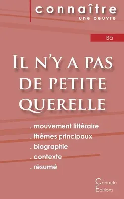 Fiche de lecture Il n'y a pas de petite querelle (Analyse littraire de rfrence et rsum complet)