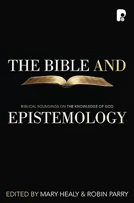 Biblia i epistemologia - The Bible and Epistemology