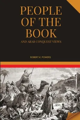 Ludzie Księgi i poglądy na podbój arabski - People of the Book and Arab Conquest Views