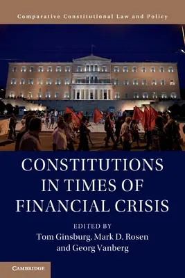 Konstytucje w czasach kryzysu finansowego - Constitutions in Times of Financial Crisis