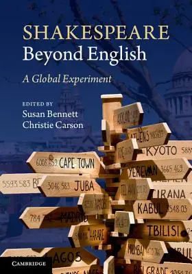 Shakespeare Beyond English: Globalny eksperyment - Shakespeare Beyond English: A Global Experiment