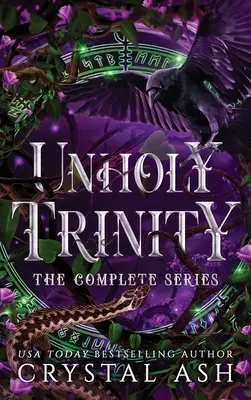 Nieświęta Trójca: Kompletna seria - Unholy Trinity: The Complete Series