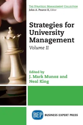 Strategie zarządzania uniwersytetem, tom II - Strategies for University Management, Volume II