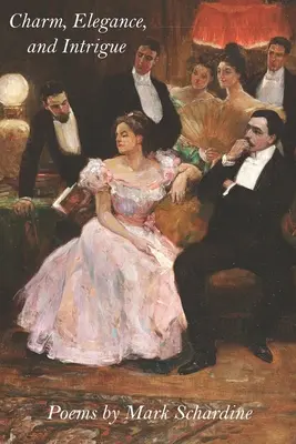 Urok, elegancja i intryga - Charm, Elegance, and Intrigue