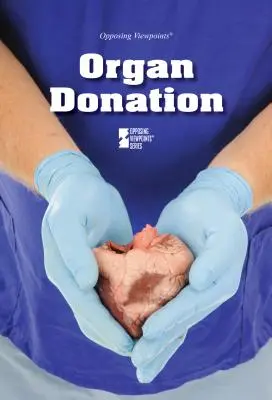 Dawstwo narządów - Organ Donation