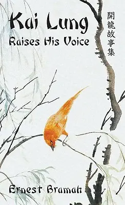 Kai Lung podnosi głos - Kai Lung Raises His Voice