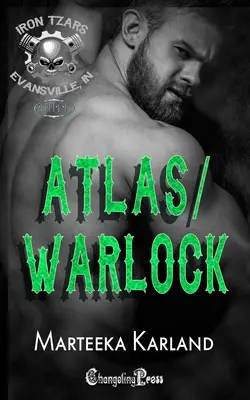 Atlas / Warlock Duet: A Bones MC Romance - Atlas/ Warlock Duet: A Bones MC Romance