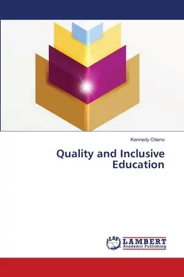 Jakość i edukacja włączająca - Quality and Inclusive Education