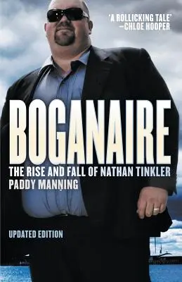 Boganaire: Powstanie i upadek Nathana Tinklera - Boganaire: The Rise and Fall of Nathan Tinkler