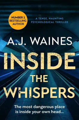 Inside the Whispers: Trzymający w napięciu, nawiedzający thriller psychologiczny - Inside the Whispers: A Tense, Haunting Psychological Thriller