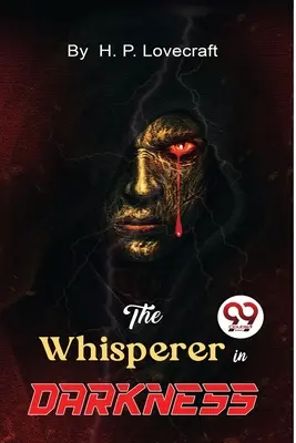Szepczący w ciemności - The Whisperer in Darkness