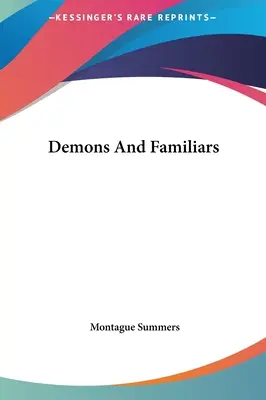 Demony i przodkowie - Demons And Familiars