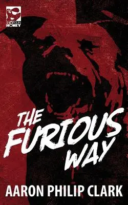 Wściekła droga - The Furious Way