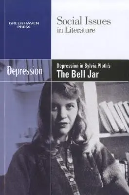 Depresja w „Dzwonniku” Sylvii Plath - Depression in Sylvia Plath's the Bell Jar