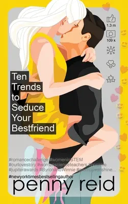 Dziesięć trendów, jak uwieść najlepszą przyjaciółkę - Ten Trends to Seduce Your Bestfriend