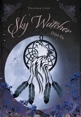 Sky Watcher: Dj Vu