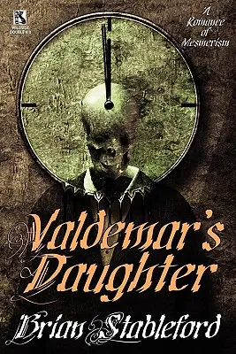 Córka Valdemara / Szalony Trist (Wildside Double #10) - Valdemar's Daughter / The Mad Trist (Wildside Double #10)