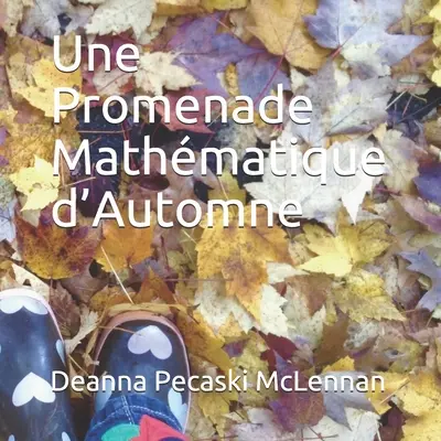 Une Promenade Mathmatique d'Automne