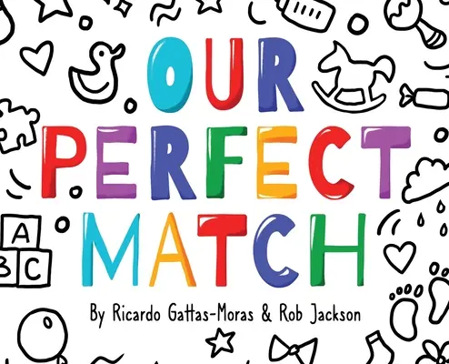 Nasze idealne dopasowanie: Tata i mama - Our Perfect Match: Daddy and Mommy