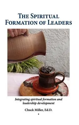 Duchowa formacja liderów - The Spiritual Formation of Leaders