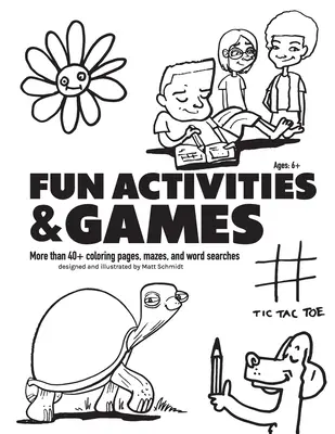 Zabawne aktywności i gry: Ponad 40 kolorowanek, labiryntów i zadań słownych - Fun Activities and Games: More than 40+ Coloring Pages, Mazes and Word Searches