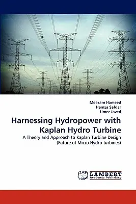 Wykorzystanie energii wodnej dzięki turbinie wodnej Kaplana - Harnessing Hydropower with Kaplan Hydro Turbine