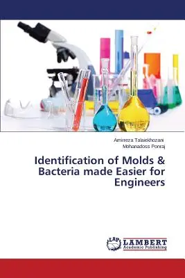 Identyfikacja pleśni i bakterii łatwiejsza dla inżynierów - Identification of Molds & Bacteria made Easier for Engineers