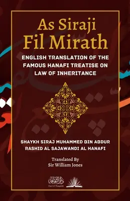 As Siraji Fil Mirath: Angielskie tłumaczenie słynnego traktatu Hanafi o prawie spadkowym - As Siraji Fil Mirath: English Translation of the famous Hanafi treatise on Law of Inheritance