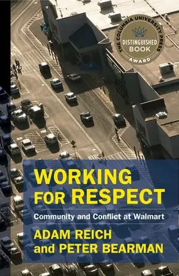 Praca na rzecz szacunku: Społeczność i konflikt w Walmart - Working for Respect: Community and Conflict at Walmart