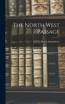 Przejście Północno-Zachodnie - The North West Passage