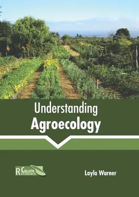 Zrozumieć agroekologię - Understanding Agroecology