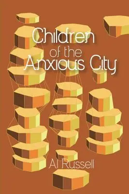 Dzieci niespokojnego miasta - Children of the Anxious City