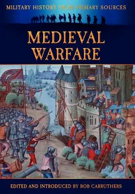 Średniowieczne działania wojenne - Medieval Warfare