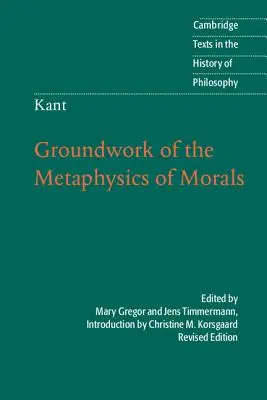 Kant: Podstawy metafizyki moralności - Kant: Groundwork of the Metaphysics of Morals