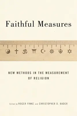 Faithful Measures: Nowe metody pomiaru religii - Faithful Measures: New Methods in the Measurement of Religion