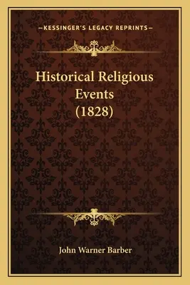 Historyczne wydarzenia religijne (1828) - Historical Religious Events (1828)