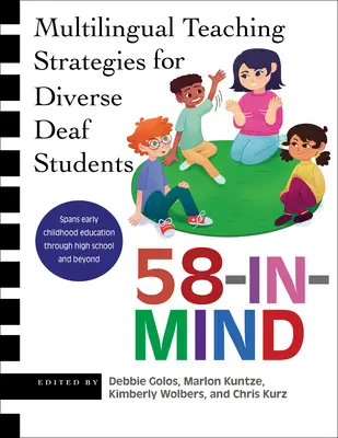 58-In-Mind: Wielojęzyczne strategie nauczania dla zróżnicowanych niesłyszących uczniów - 58-In-Mind: Multilingual Teaching Strategies for Diverse Deaf Students