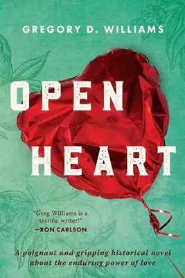 Otwarte serce: Przejmująca i trzymająca w napięciu powieść historyczna o nieprzemijającej sile miłości - Open Heart: A poignant and gripping historical novel about the enduring power of love