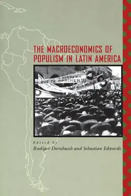 Makroekonomia populizmu w Ameryce Łacińskiej - The Macroeconomics of Populism in Latin America