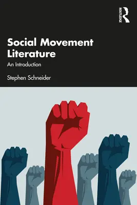 Literatura ruchów społecznych: Wprowadzenie - Social Movement Literature: An Introduction