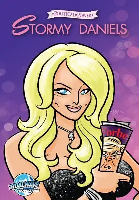 Władza polityczna: Stormy Daniels - FORBES EDITION - Political Power: Stormy Daniels - FORBES EDITION