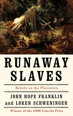 Uciekający niewolnicy: Buntownicy na plantacji - Runaway Slaves: Rebels on the Plantation