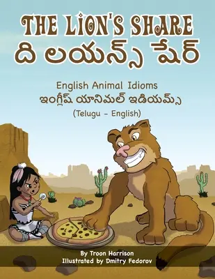 The Lion's Share - angielskie idiomy dotyczące zwierząt (telugu-angielski): ది లయన్స్ షేర్ - The Lion's Share - English Animal Idioms (Telugu-English): ది లయన్స్ షేర్
