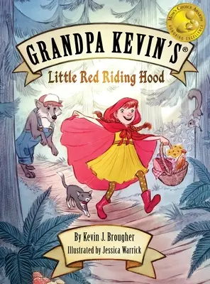 Dziadka Kevina... Czerwony Kapturek - Grandpa Kevin's...Little Red Riding Hood